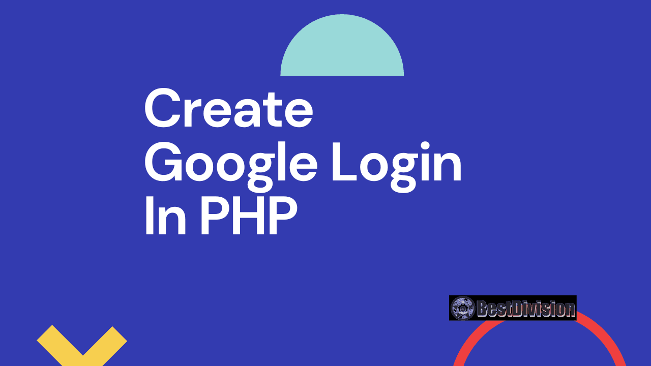 Create Google Login In PHP